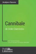 ebook: Cannibale de Didier Daeninckx (Analyse approfondie)