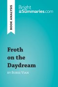 ebook: Froth on the Daydream by Boris Vian (Book Analysis)