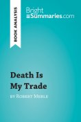 ebook: Death Is My Trade by Robert Merle (Book Analysis)