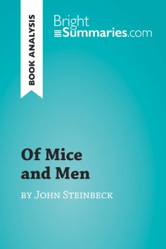 ebook: Of Mice and Men by John Steinbeck (Book Analysis)