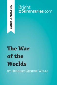 eBook: The War of the Worlds by Herbert George Wells (Book Analysis)