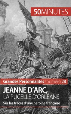 ebook: Jeanne d'Arc, la Pucelle d'Orléans