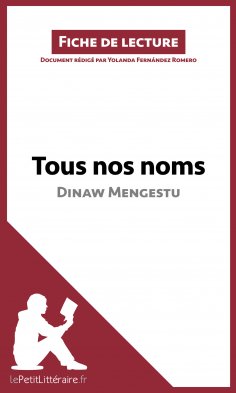 eBook: Tous nos noms de Dinaw Mengestu (Fiche de lecture)