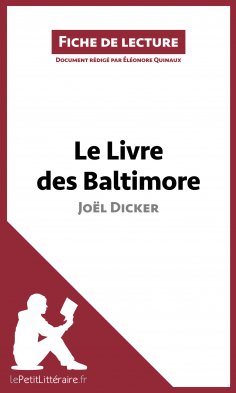 eBook: Le Livre des Baltimore de Joël Dicker (Fiche de lecture)