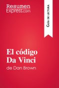 ebook: El código Da Vinci de Dan Brown (Guía de lectura)