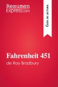 eBook: Fahrenheit 451 de Ray Bradbury (Guía de lectura)