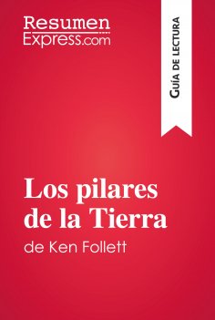 ebook: Los pilares de la Tierra de Ken Follett (Guía de lectura)