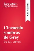 eBook: Cincuenta sombras de Grey de E. L. James (Guía de lectura)