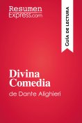 ebook: Divina Comedia de Dante Alighieri (Guía de lectura)