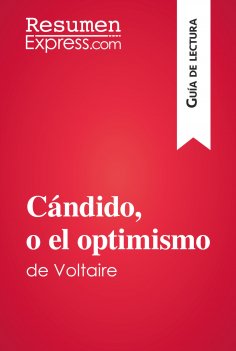 eBook: Cándido, o el optimismo de Voltaire (Guía de lectura)