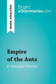 eBook: Empire of the Ants by Bernard Werber (Book Analysis)