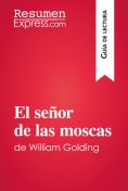 eBook: El señor de las moscas de William Golding (Guía de lectura)