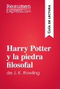 eBook: Harry Potter y la piedra filosofal de J. K. Rowling (Guía de lectura)
