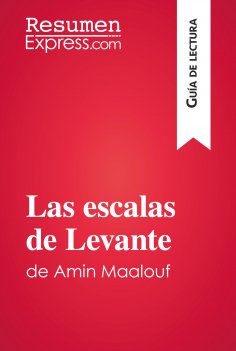 ebook: Las escalas de Levante de Amin Maalouf (Guía de lectura)