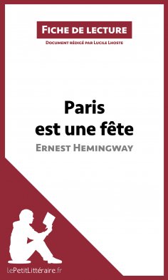 ebook: Paris est une fête d'Ernest Hemingway (Fiche de lecture)