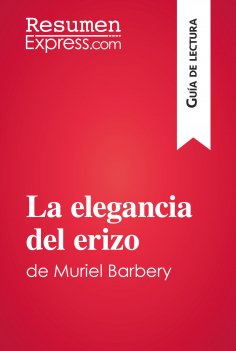 eBook: La elegancia del erizo de Muriel Barbery (Guía de lectura)