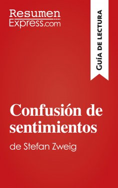 ebook: Confusión de sentimientos de Stefan Zweig (Guía de lectura)