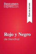 eBook: Rojo y Negro de Stendhal (Guía de lectura)