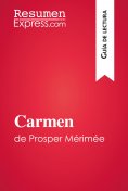 eBook: Carmen de Prosper Mérimée (Guía de lectura)