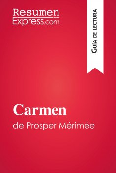 ebook: Carmen de Prosper Mérimée (Guía de lectura)