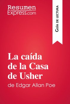 eBook: La caída de la Casa de Usher de Edgar Allan Poe (Guía de lectura)
