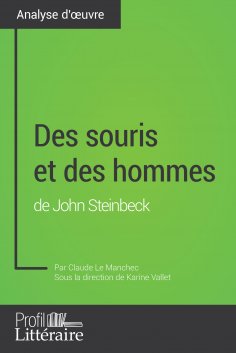 eBook: Des souris et des hommes de John Steinbeck (Analyse approfondie)