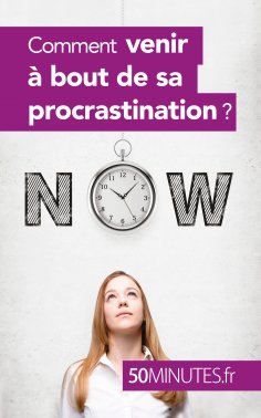 ebook: Comment venir à bout de sa procrastination ?
