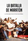 ebook: La batalla de Maratón
