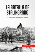 eBook: La batalla de Stalingrado