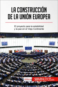 eBook: La construcción de la Unión Europea