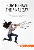 ebook: How to Have the Final Say