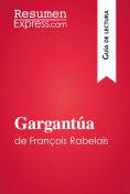 ebook: Gargantúa de François Rabelais (Guía de lectura)