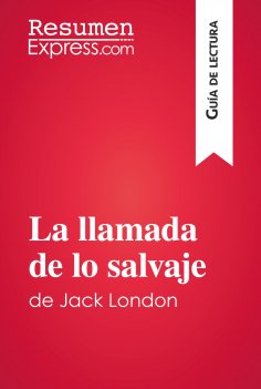 ebook: La llamada de lo salvaje de Jack London (Guía de lectura)