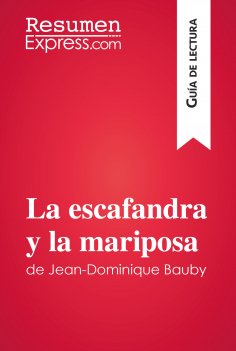 eBook: La escafandra y la mariposa de Jean-Dominique Bauby (Guía de lectura)