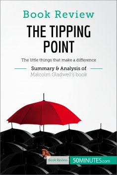 eBook: Book Review: The Tipping Point by Malcolm Gladwell