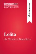 ebook: Lolita de Vladimir Nabokov (Guía de lectura)
