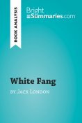 eBook: White Fang by Jack London (Book Analysis)