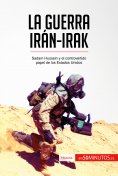 ebook: La guerra Irán-Irak
