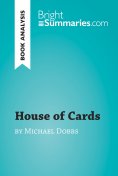 ebook: House of Cards by Michael Dobbs (Book Analysis)