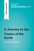 eBook: A Journey to the Centre of the Earth by Jules Verne (Book Analysis)