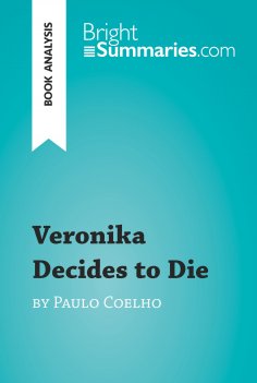 ebook: Veronika Decides to Die by Paulo Coelho (Book Analysis)
