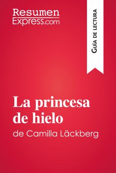 eBook: La princesa de hielo de Camilla Läckberg (Guía de lectura)