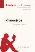 eBook: Rhinocéros d'Eugène Ionesco (Analyse de l'oeuvre)