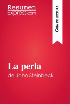 eBook: La perla de John Steinbeck (Guía de lectura)