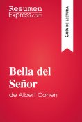 eBook: Bella del Señor de Albert Cohen (Guía de lectura)