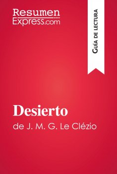 eBook: Desierto de J. M. G. Le Clézio (Guía de lectura)