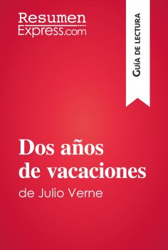 eBook: Dos años de vacaciones de Julio Verne (Guía de lectura)