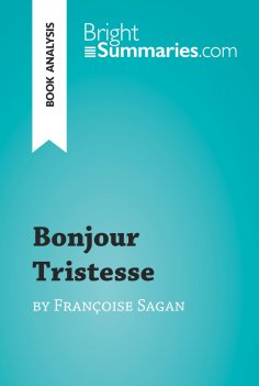 ebook: Bonjour Tristesse by Françoise Sagan (Book Analysis)