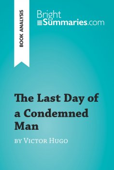 ebook: The Last Day of a Condemned Man by Victor Hugo (Book Analysis)