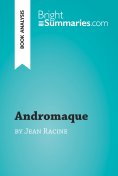 ebook: Andromaque by Jean Racine (Book Analysis)